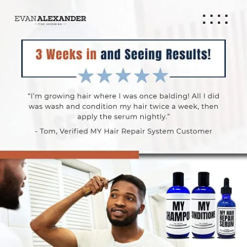 Evan Alexander Grooming MY Hair Repair System for Men - Supports Hair Growth and Nourishes the Scalp - Shampoo, Conditioner, and Hair Growth Oil and Follicle Booster Set